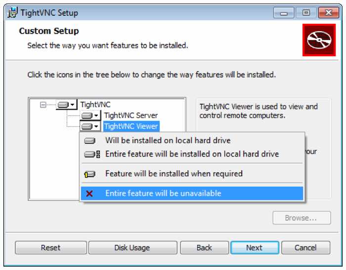 Deselect TightVNC Viewer